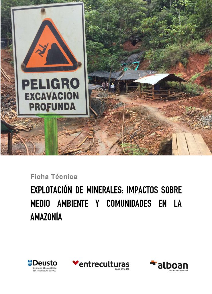 Explotación de minerales: impactos sobre medio ambiente y comunidades en la Amazonía